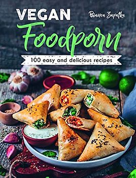 Vegan Foodporn: 100 Easy and Delicious Recipes (Synthesis Lectures on Advances in Automotive Technology)