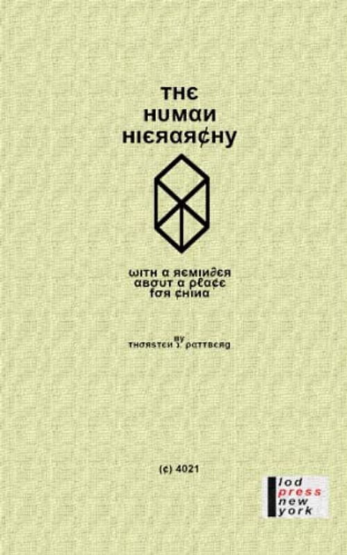 The Human Hierarchy: With A Reminder About A Place For China