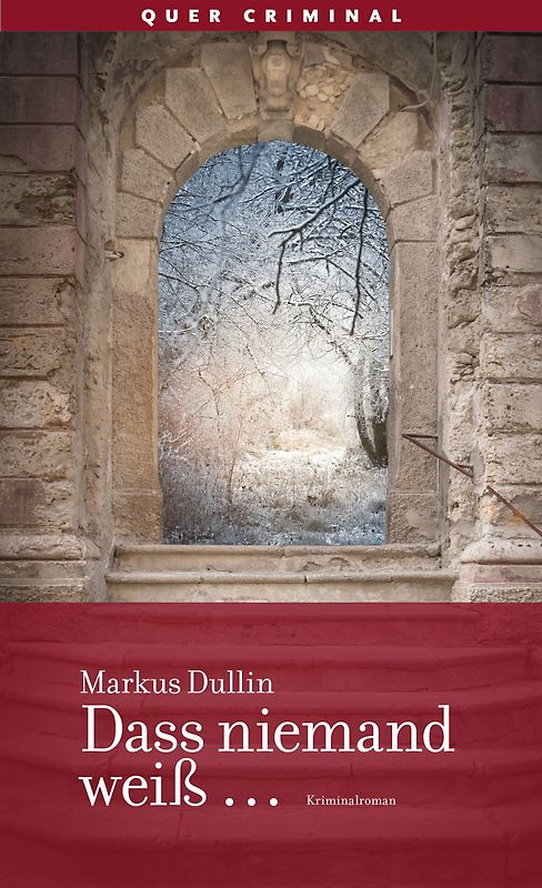 Dass niemand weiß …