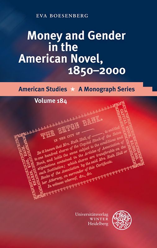 Money and Gender in the American Novel, 1850-2000