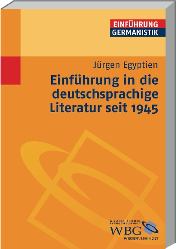 Einführung in die deutschsprachige Literatur nach 1945