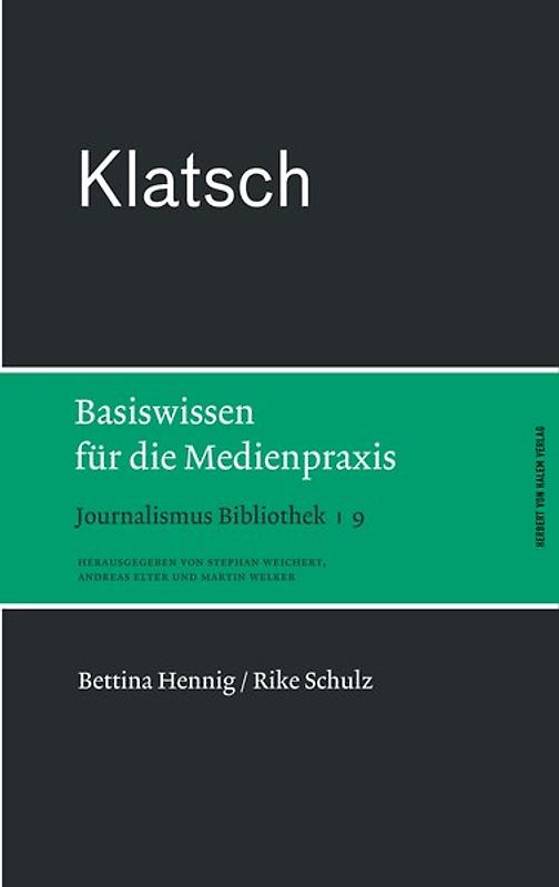 Klatsch. Basiswissen für die Medienpraxis