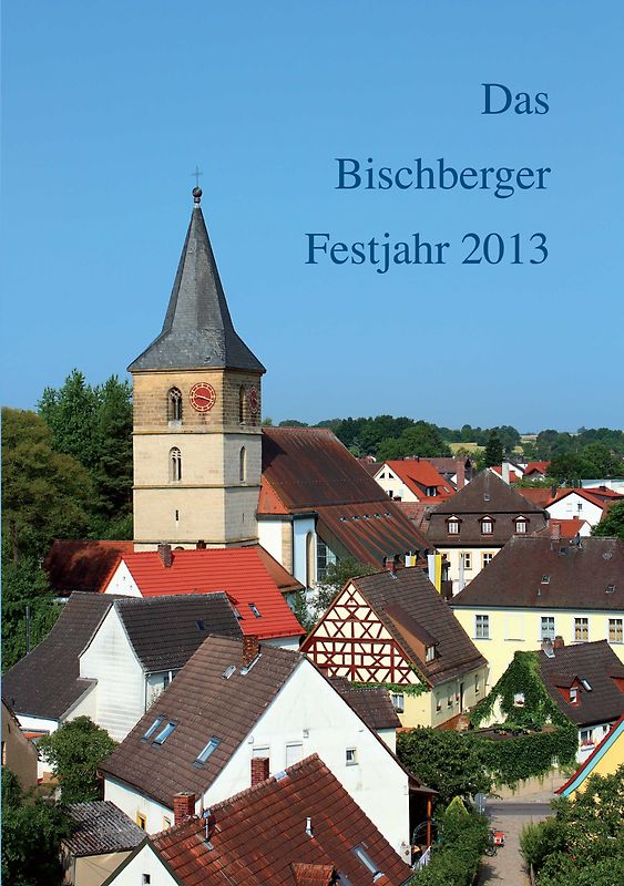 Das Bischberger Festjahr 2013