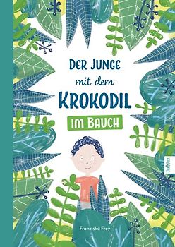 Der Junge mit dem Krokodil im Bauch