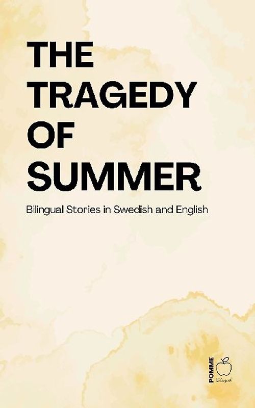 The Tragedy of Summer