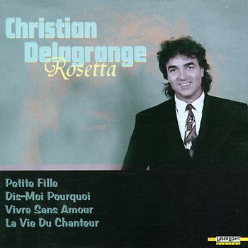 Christian Delagrange - Rosetta
