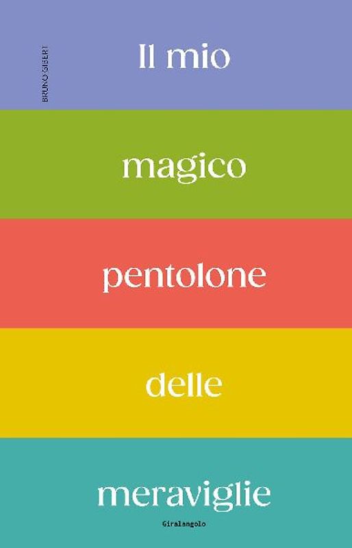 Il mio magico pentolone delle meraviglie