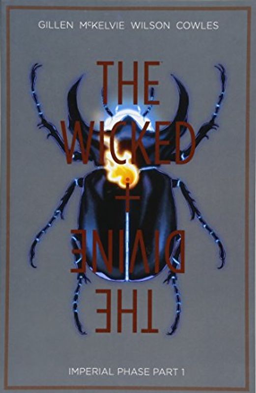 The Wicked + The Divine Volume 5: Imperial Phase I: Imperial Phase Part 1