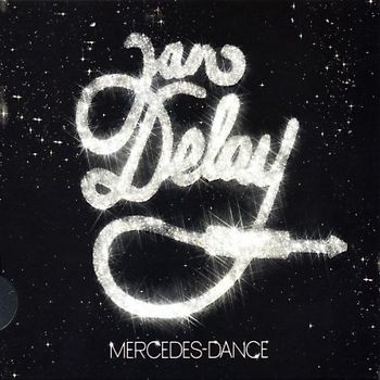 Jan Delay - Mercedes Dance (Ltd.Pur Edt.)