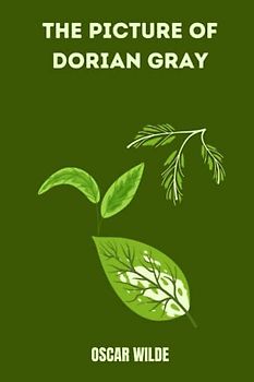 The Picture of Dorian Gray by oscar wilde