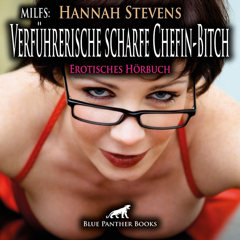 MILFS: Verführerische scharfe Chefin-Bitch | Erotik Audio Story | Erotisches Hörbuch Audio-CD