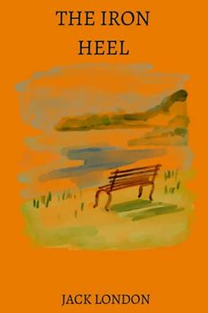 the iron heel by jack london