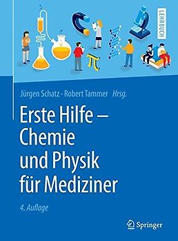 Erste Hilfe - Chemie und Physik für Mediziner