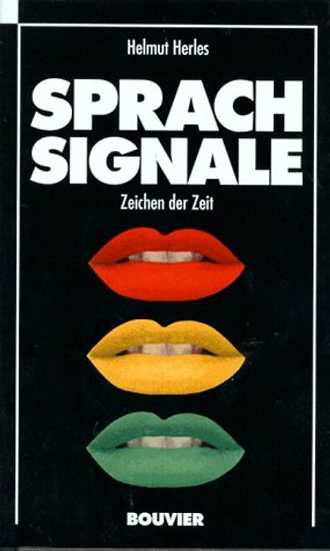 Sprachsignale. Zeichen der Zeit