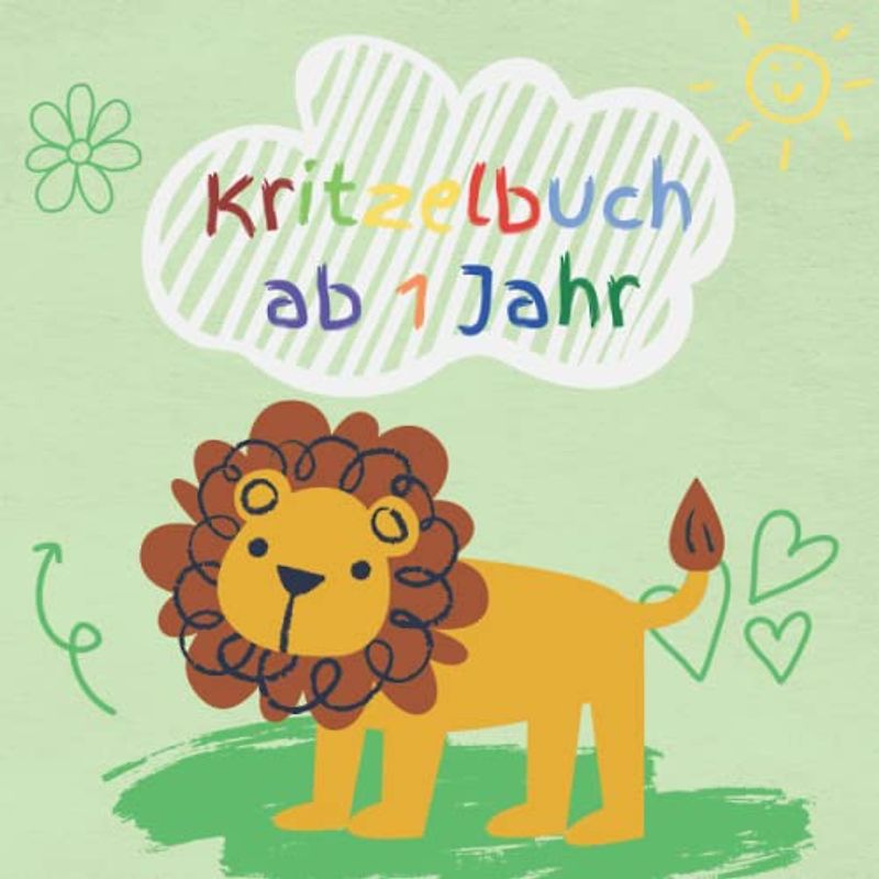 Kritzelbuch ab 1 Jahr: malbuch ab 1 jahr kinder malen ab 2 jahr malbuch tiere ab 1 jahr kinder künstler kritzelbuch