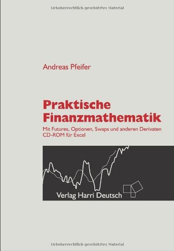Praktische Finanzmathematik