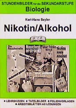 Biologie / Nikotin - Alkohol