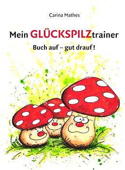 Mein Glückspilztrainer