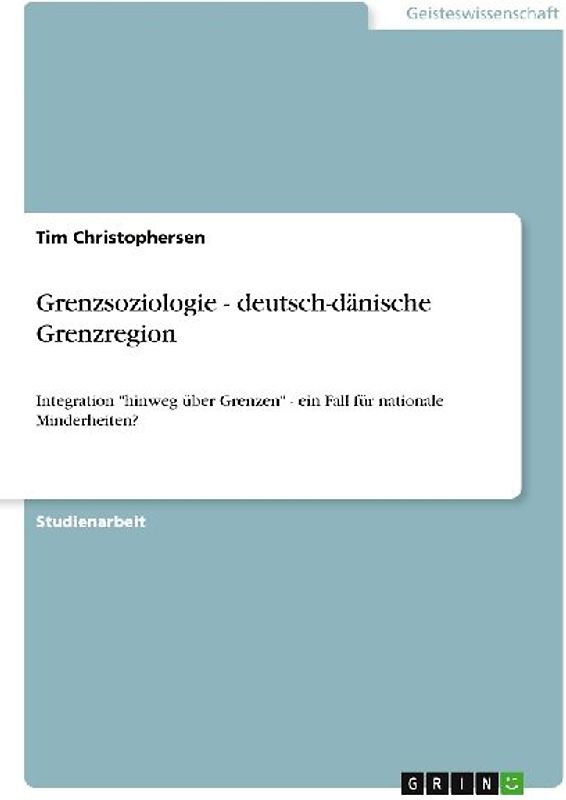Grenzsoziologie - deutsch-dänische Grenzregion