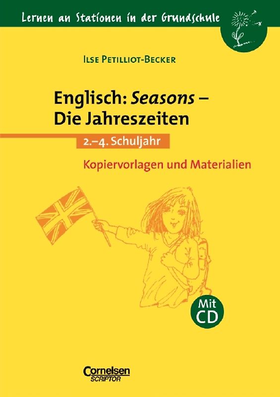 Lernen an Stationen in der Grundschule / Englisch: Seasons - Die Jahreszeiten