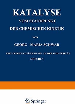 Katalyse vom Standpunkt der Chemischen Kinetik