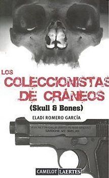Los coleccionistas de cráneos (skull and bones)