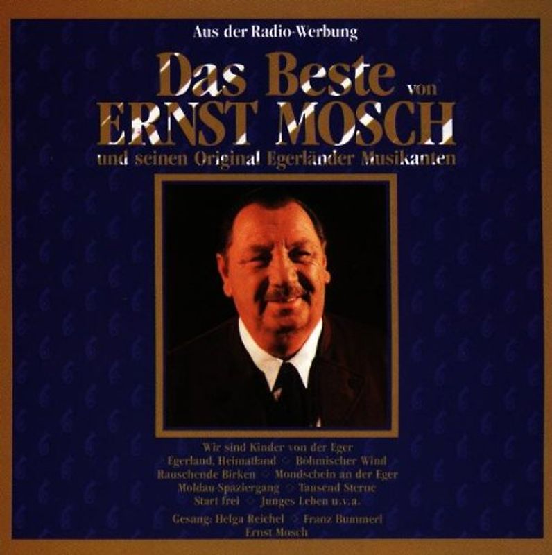 Ernst Mosch (& seine Original Egerländer Schaufensterpuppen) - Das Beste Von Ernst Mosch