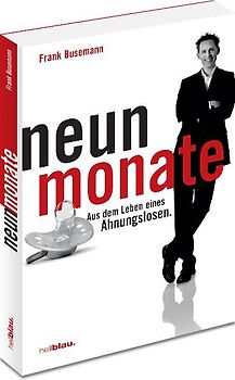 neun monate