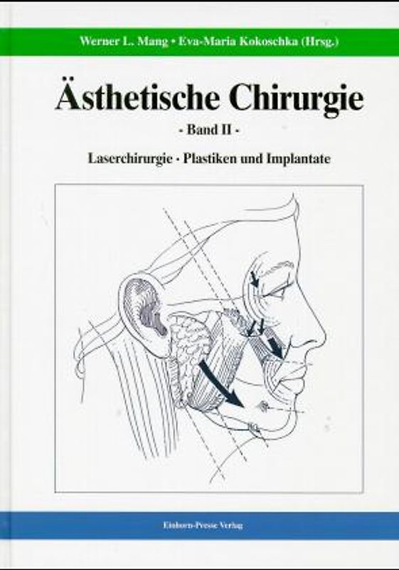 Ästhetische Chirurgie II
