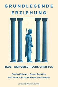 Die Grundlegende Erziehung