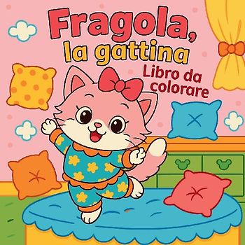 Fragola, la gattina - Libro da colorare