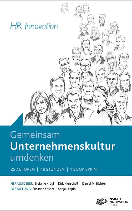 Gemeinsam Unternehmenskultur umdenken. HR Innovation