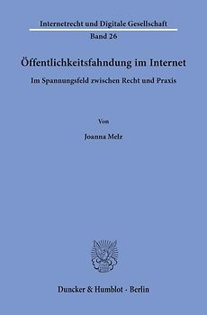 Öffentlichkeitsfahndung im Internet.