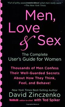 Spiker, Ted - Men, Love & Sex: The Complete User's Guide for Women