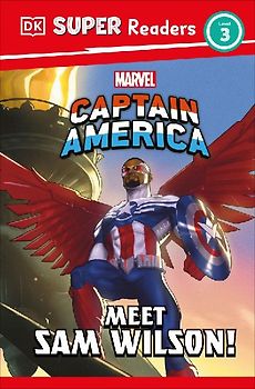 DK Super Readers Level 3 Marvel Captain America Meet Sam Wilson!