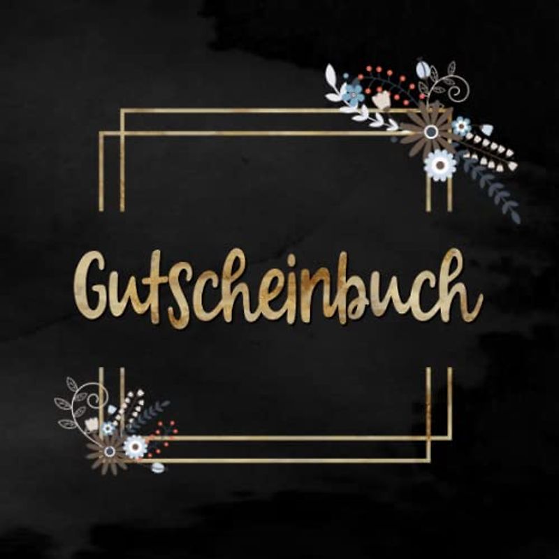 Gutscheinbuch: mit 25 Ideen und 25 Seiten zum selbst Ausfüllen | Tolles Geschenk zum Valentinstag für deinen Partner