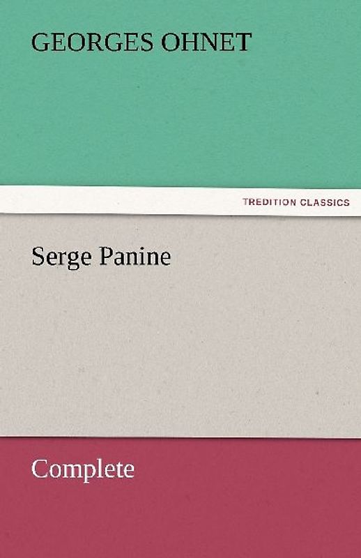 Serge Panine - Complete