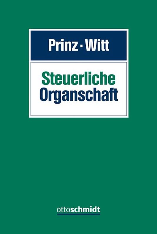 Steuerliche Organschaft
