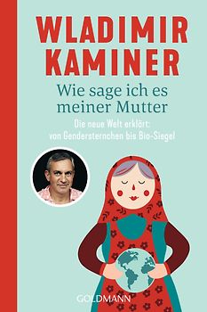 Wie sage ich es meiner Mutter