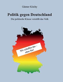 Politik gegen Deutschland