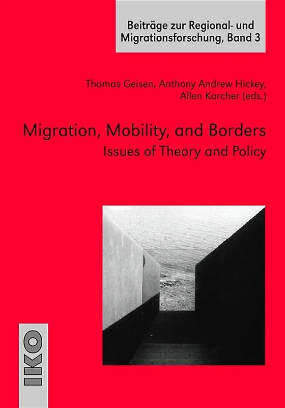 Migration, Mobility, and Borders