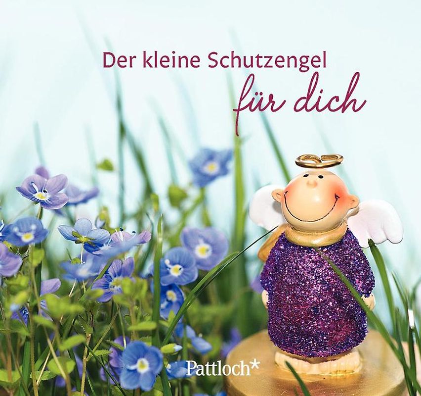 Der kleine Schutzengel für dich