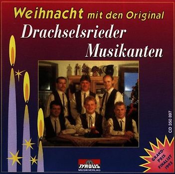 Drachselsrieder Musikanten,Ori - Weihnacht mit d.Drachselsried