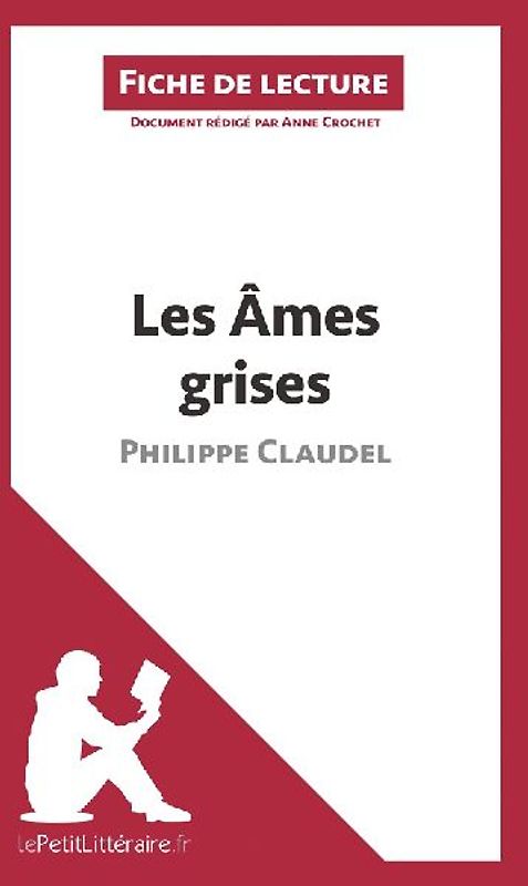 Les Âmes grises de Philippe Claudel (Fiche de lecture)