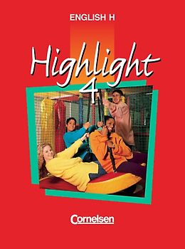 English H/Highlight. Ausgabe B / Band 4: 8. Schuljahr - Schülerbuch