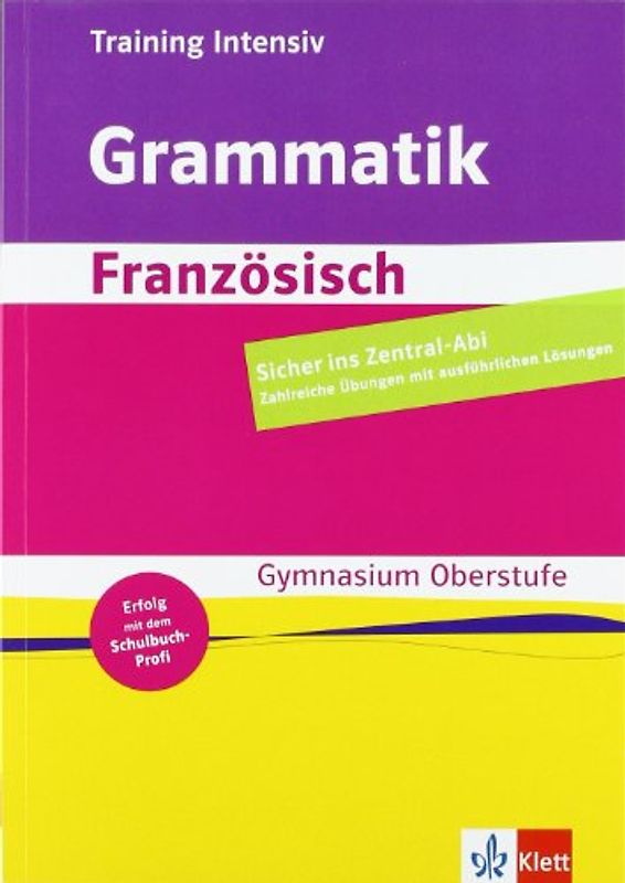 Training intensiv Grammatik Französisch