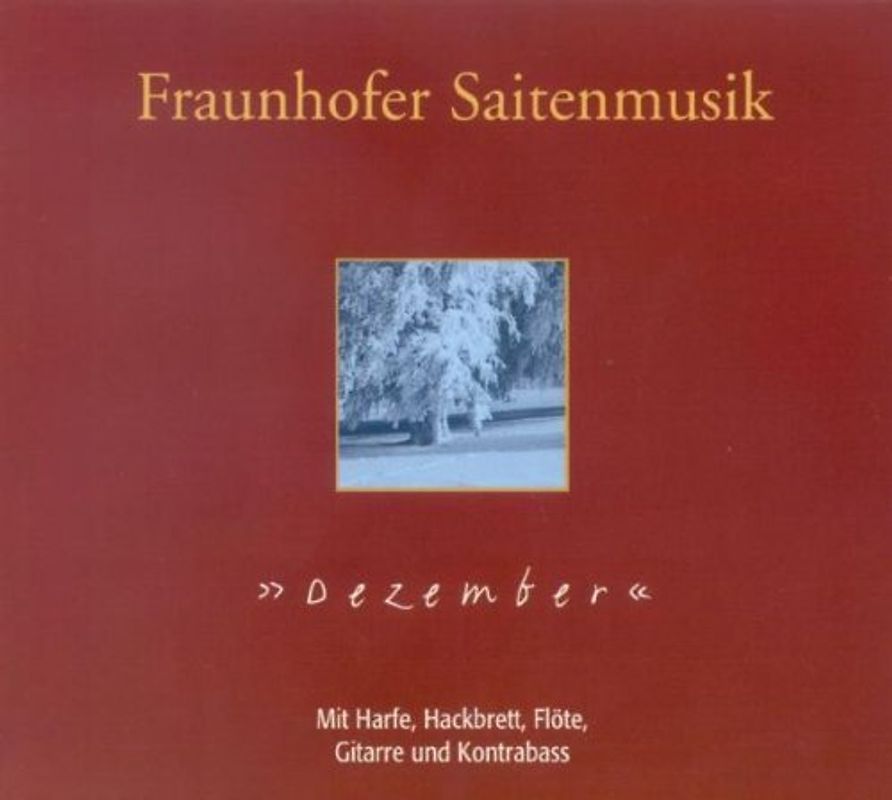 Fraunhofer Saitenmusik - Dezember