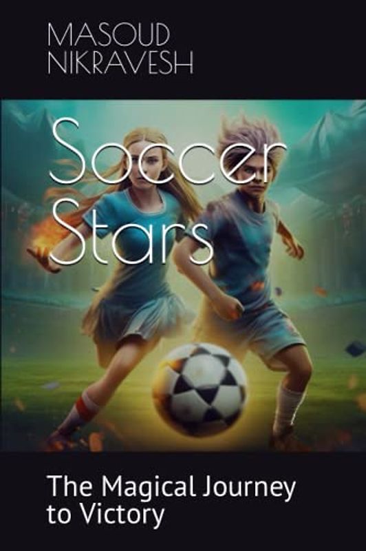 Soccer Stars: The Magical Journey to Victory