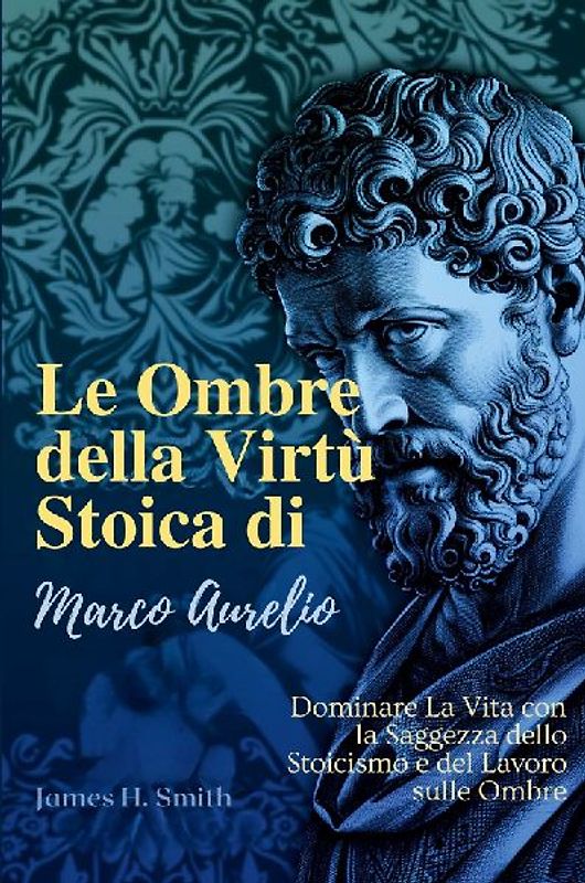 Le Ombre della Virtù Stoica di Marco Aurelio