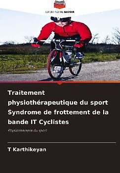 Traitement physiothérapeutique du sport Syndrome de frottement de la bande IT Cyclistes